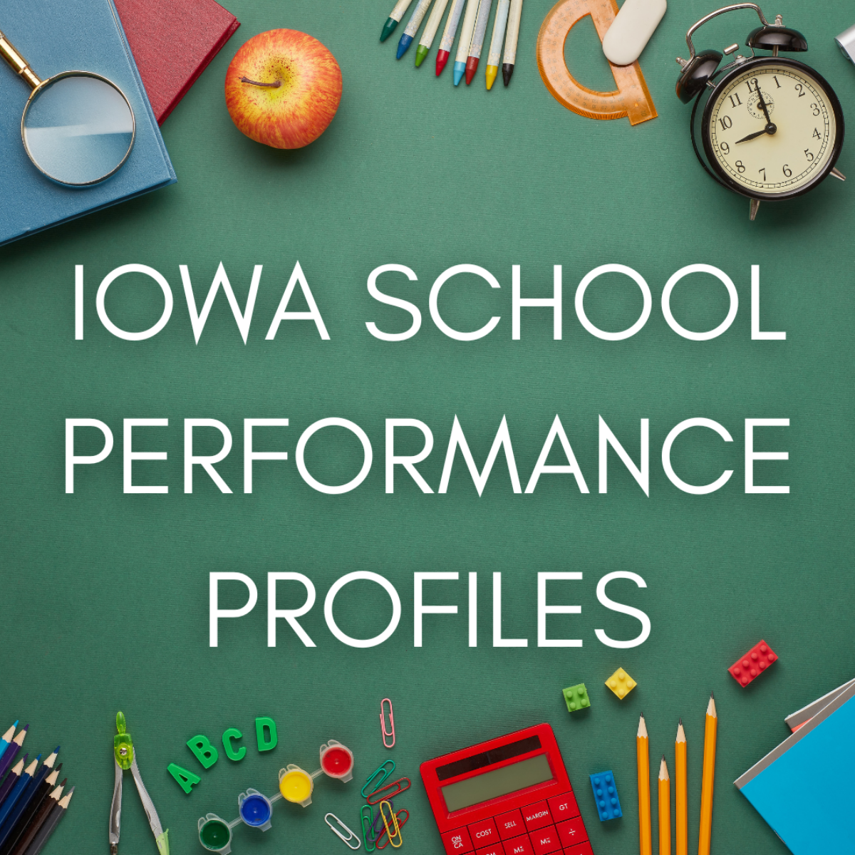 Iowa School Performance Profiles